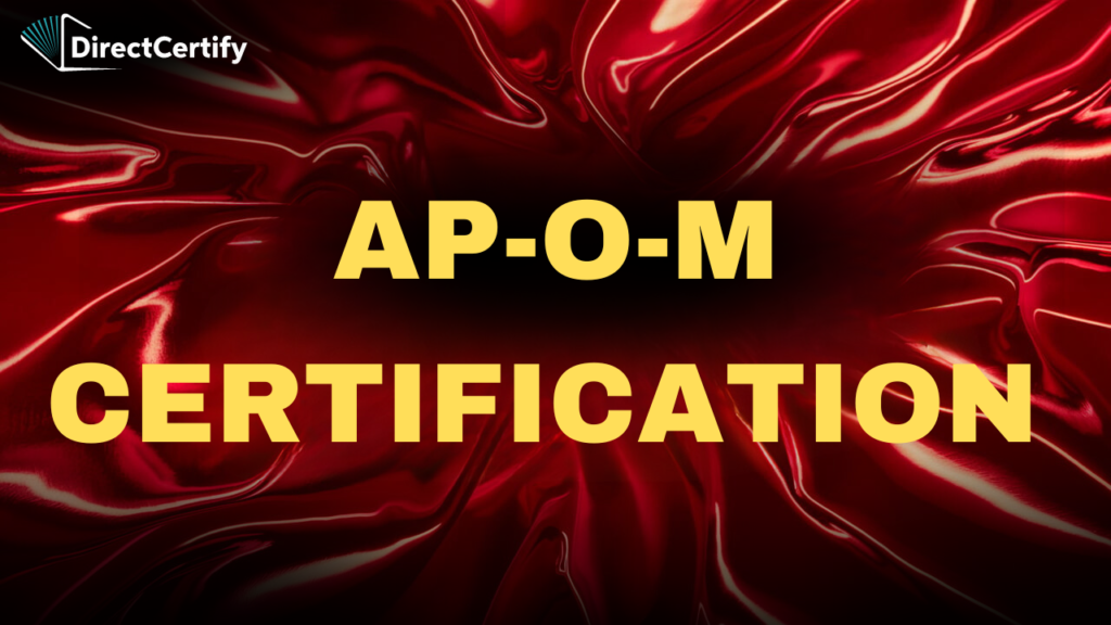 AP-O-M Certification