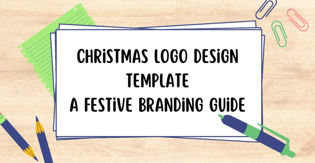 Christmas Logo Design Template A Festive Branding Guide